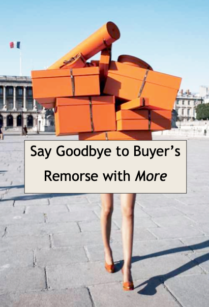This Week's Obsession:  No More Buyer's Remorse